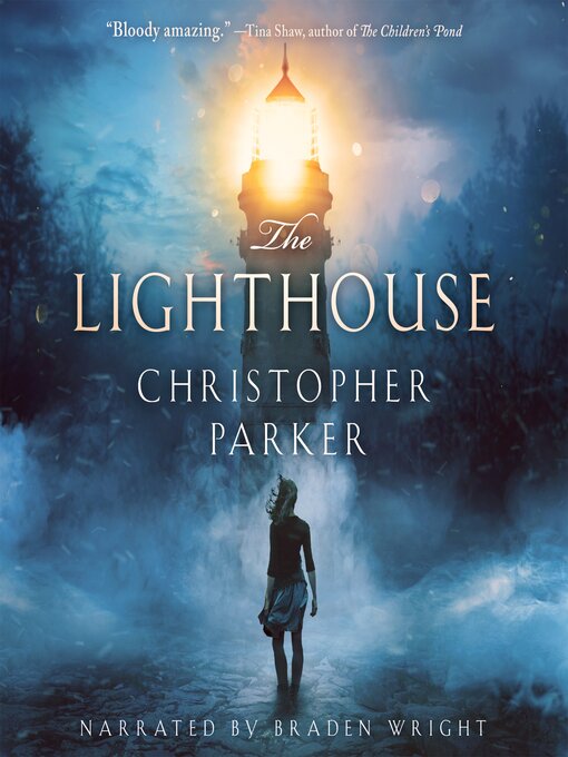 Title details for The Lighthouse by Christopher Parker - Wait list